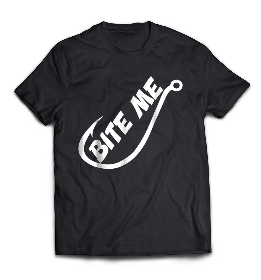 Bite Me Fishing Shirt: A Humorous Take on Angling